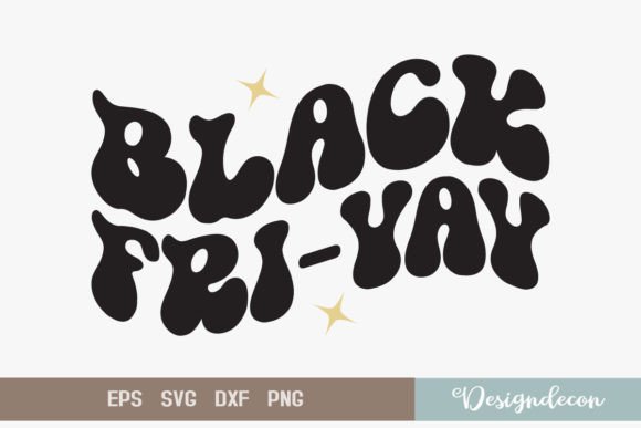 Black Fri-yay Funny Retro Groovy SVG