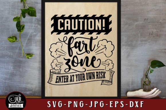 Caution Fart Zone Graphics for Creative Crafts