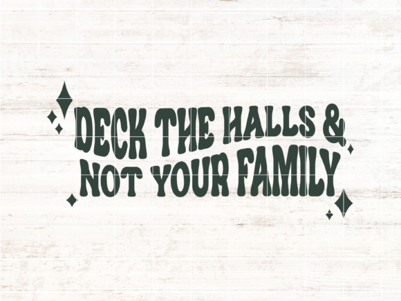 Deck the Halls Funny Christmas Wavy SVG