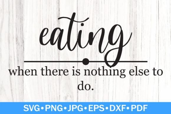 Funny Eating Definition Graphics for Crafts