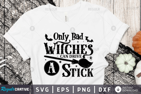Only Bad Witches Can Drive a Stick