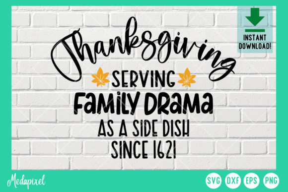 Thanksgiving Funny Family Drama Graphics