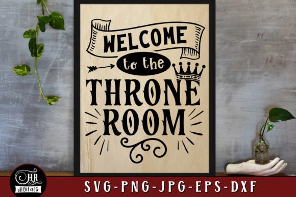 Welcome to the Throne Room Graphics for Crafts