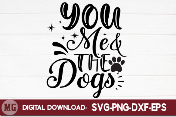 You Me and the Dogs. Graphics for Crafts